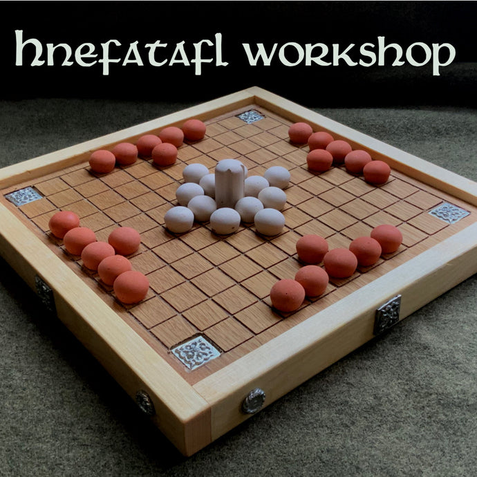 Henefetafl Game Workshop (DEPOSIT ONLY) Friday 25th July 2025(13:30)